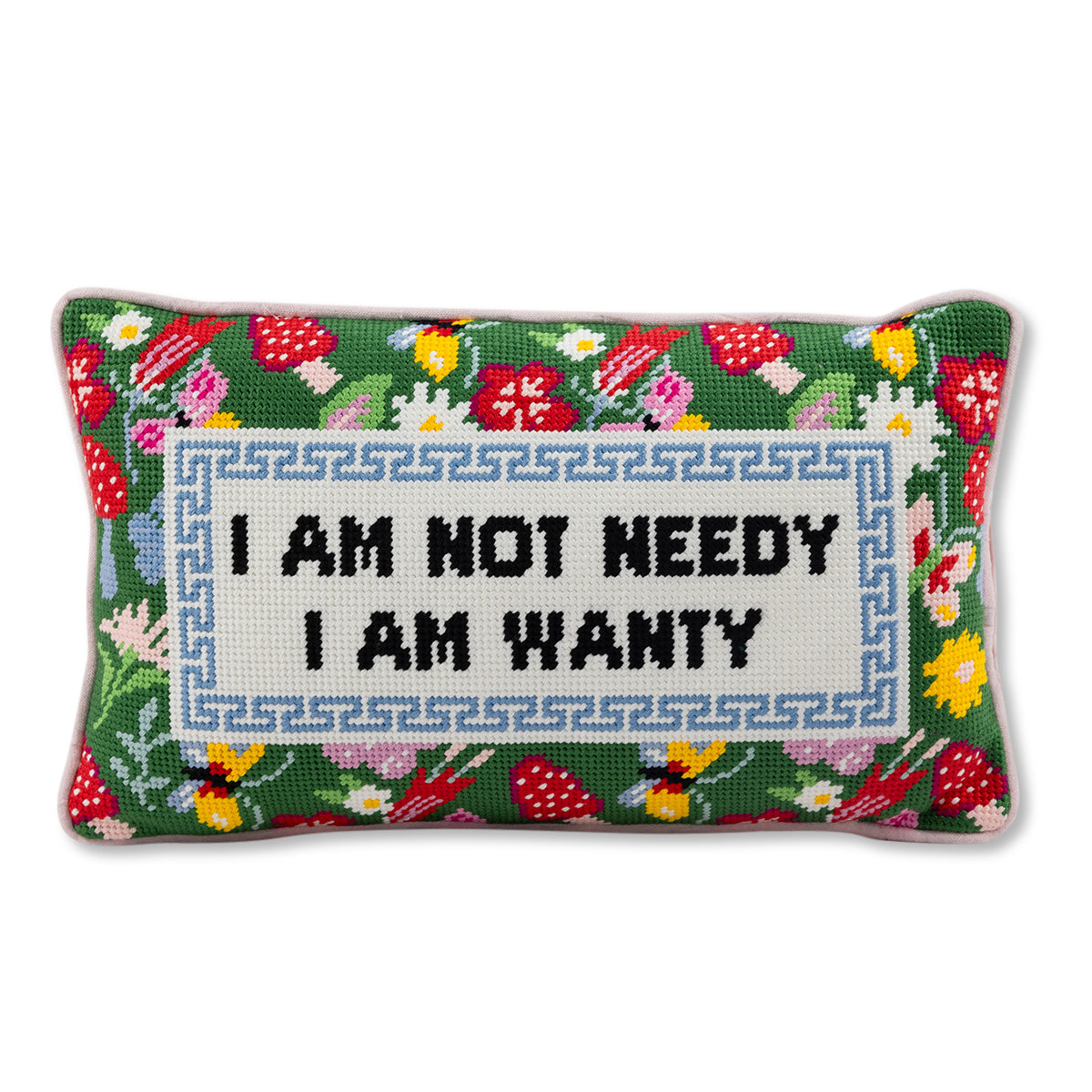 Not Needy Needlepoint Pillow